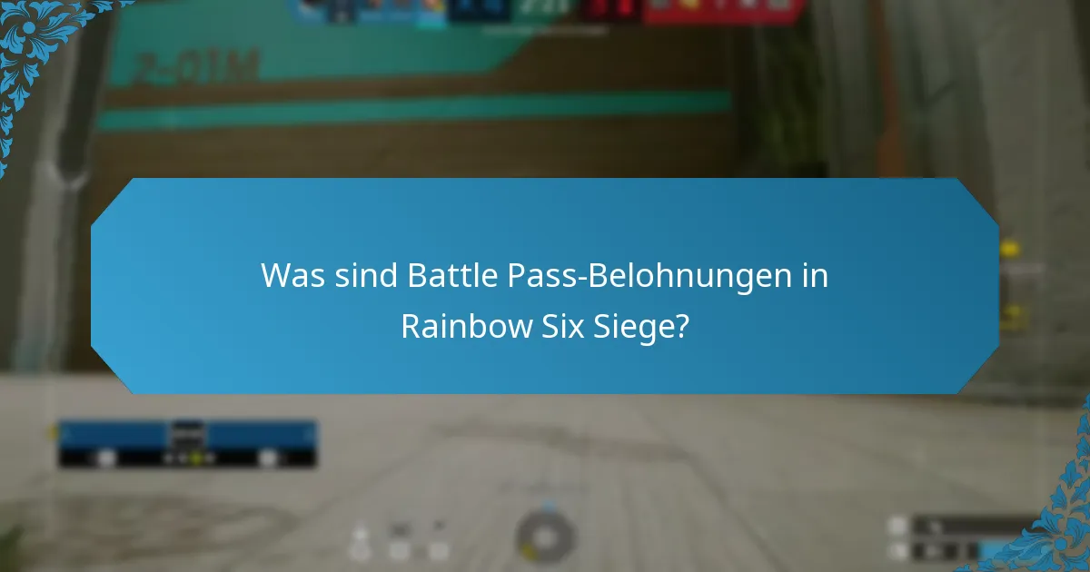 Wie beeinflussen Battle Pass-Belohnungen das Gameplay?