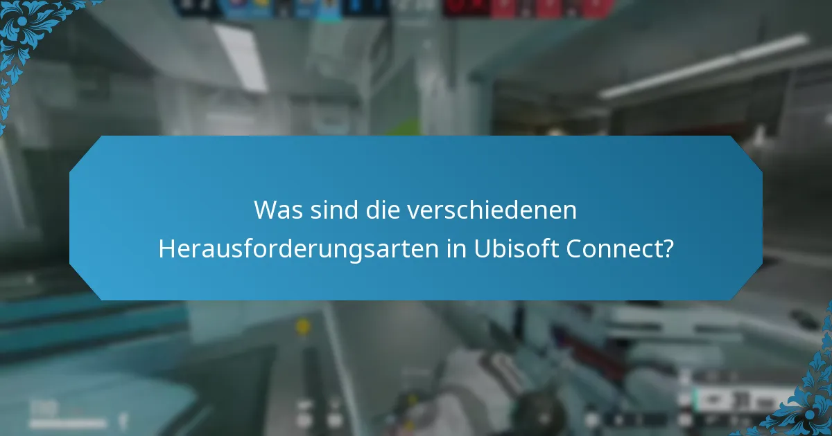 Wie funktionieren tägliche Missionen in Ubisoft Connect?
