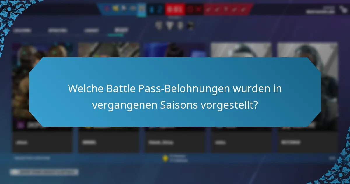 Was sind die Trends bei Battle Pass-Belohnungen im Laufe der Zeit?