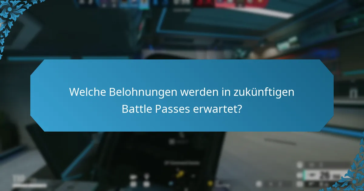 Welche Spekulationen gibt es über den nächsten Battle Pass?