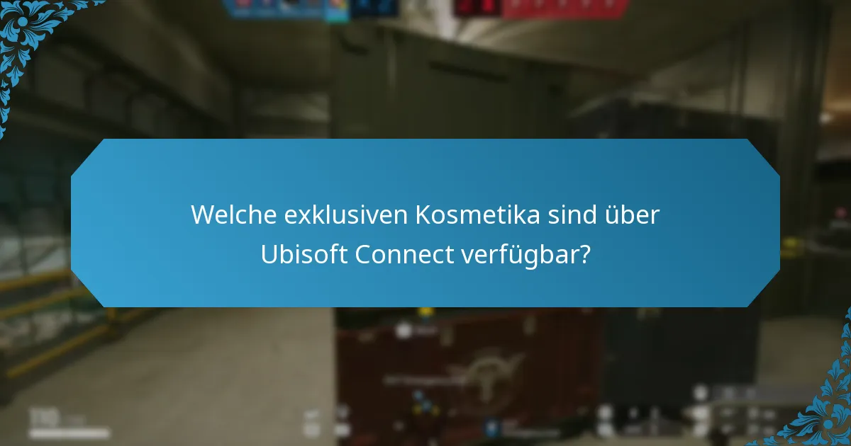 Wie man über Ubisoft Connect auf exklusive Gegenstände zugreift?