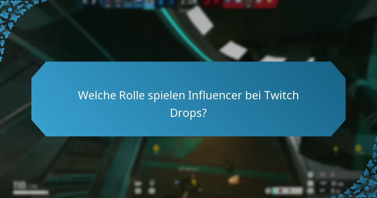 Wie verbessern spezielle Kooperationen Twitch Drops?
