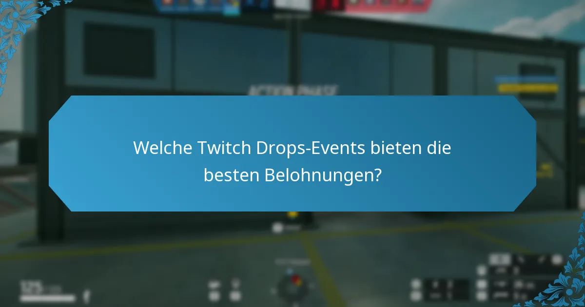 Wie werden Zuschauer-Meilensteine in Twitch Drops verfolgt?